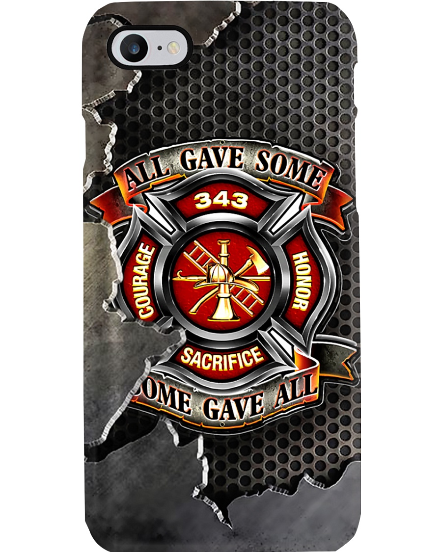 Firefighter All Gave Some Phone Case