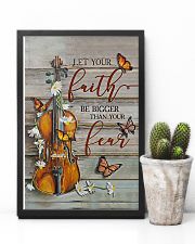 Violin Let your faith be bigger than your fear 11x17 Poster lifestyle-poster-8