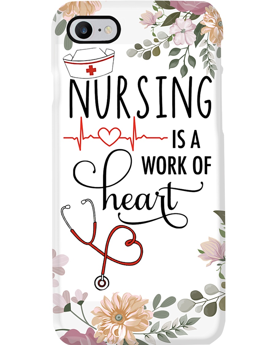 Nurse Nursing Is A Work Of Heart Phone Case