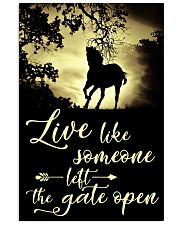 Horse Girl - Live like someone left the gate open 11x17 Poster front