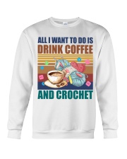Crochet And Knitting - Drink Coffee And Crochet Crewneck Sweatshirt tile