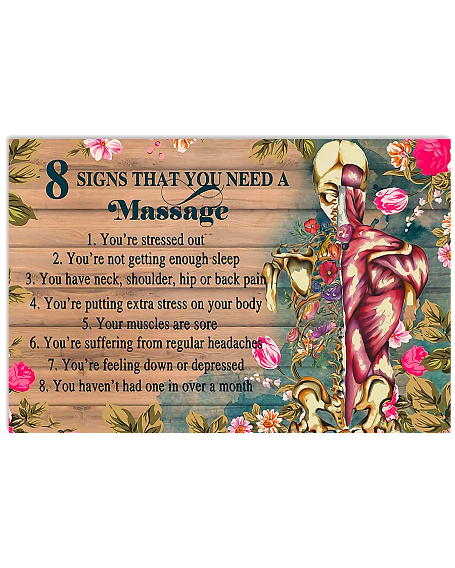 8 signs that you need a massage 17x11 Poster