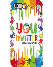Social Worker You Matter Phone Case i-phone-7-case