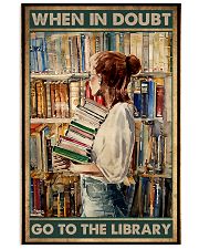Librarian When In Doubt Go To The Library 11x17 Poster front