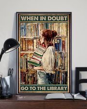 Librarian When In Doubt Go To The Library 11x17 Poster lifestyle-poster-2