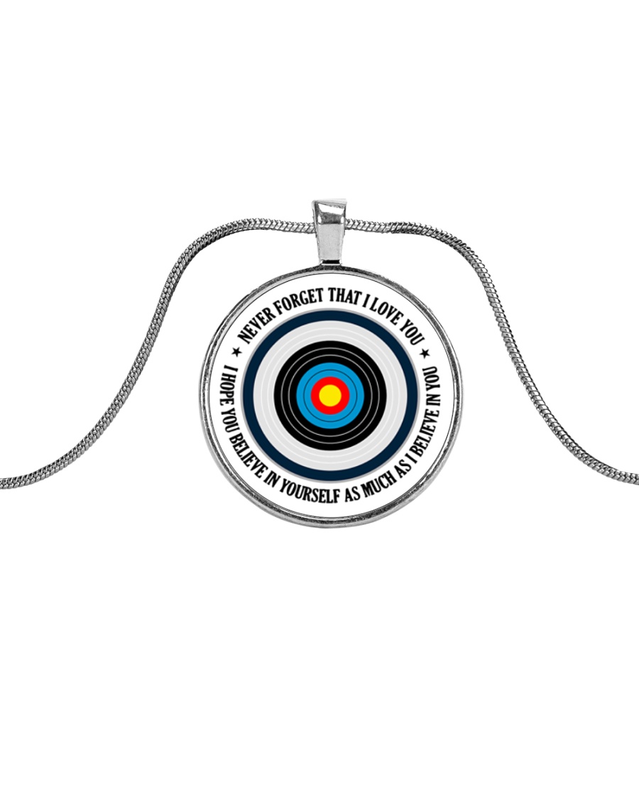 Archery Gift Never Forget That I Love You Metallic Circle Necklace