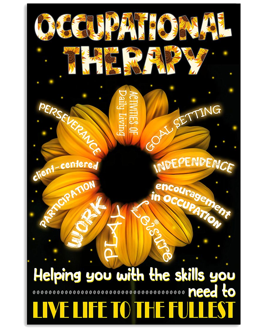 Occupational Therapist Helping You With The Skills 11x17 Poster