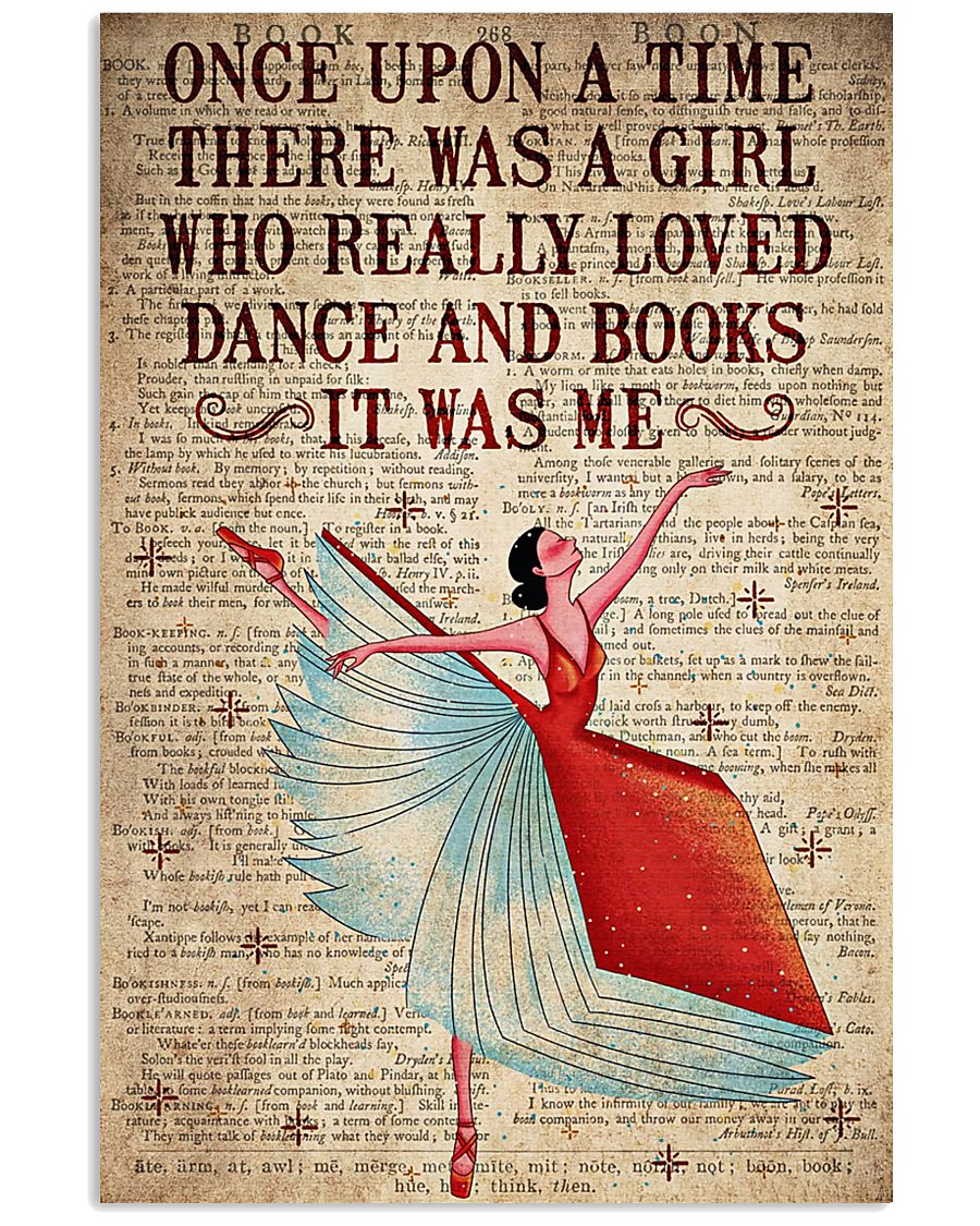 There Was A Girl Who Really Loved Dance And Books 11x17 Poster