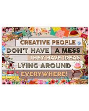 Sewing Creative People Don't Have A Mess 17x11 Poster front