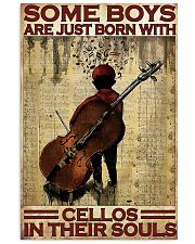 Cello - Some Boys Are Just Born With Cellos 11x17 Poster front