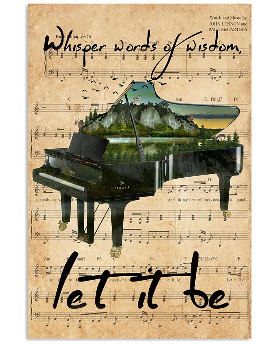 Piano Whisper Words Of Wisdom 11x17 Poster