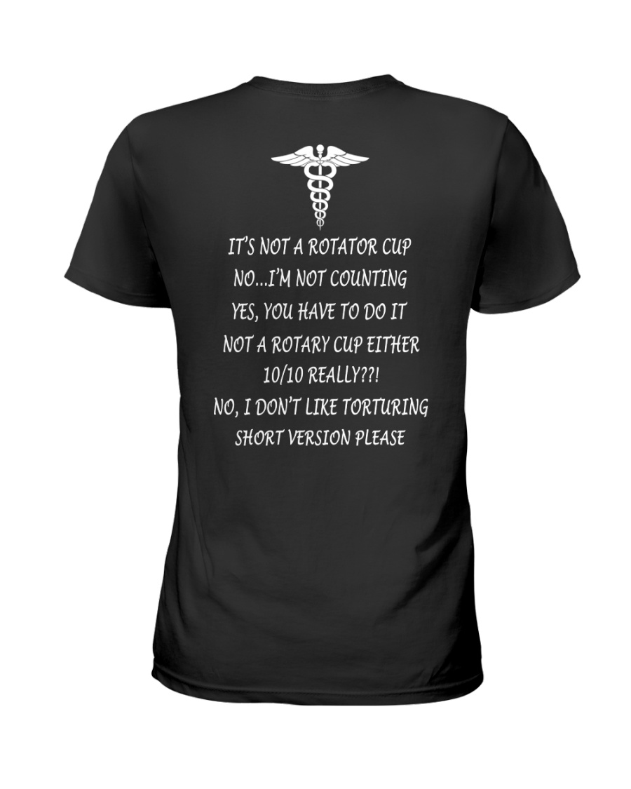 Physical Therapist It's not a rotator cup Ladies T-Shirt