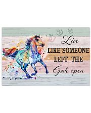 Horse Girl - Live Like Someone Left The Gate Open 17x11 Poster front