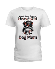 Kinda Busy Being A Horse Girl And A Dog Mom Ladies T-Shirt front