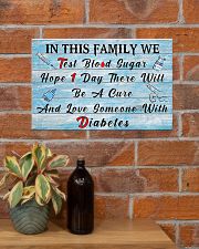 Diabetes In This Family 17x11 Poster poster-landscape-17x11-lifestyle-23
