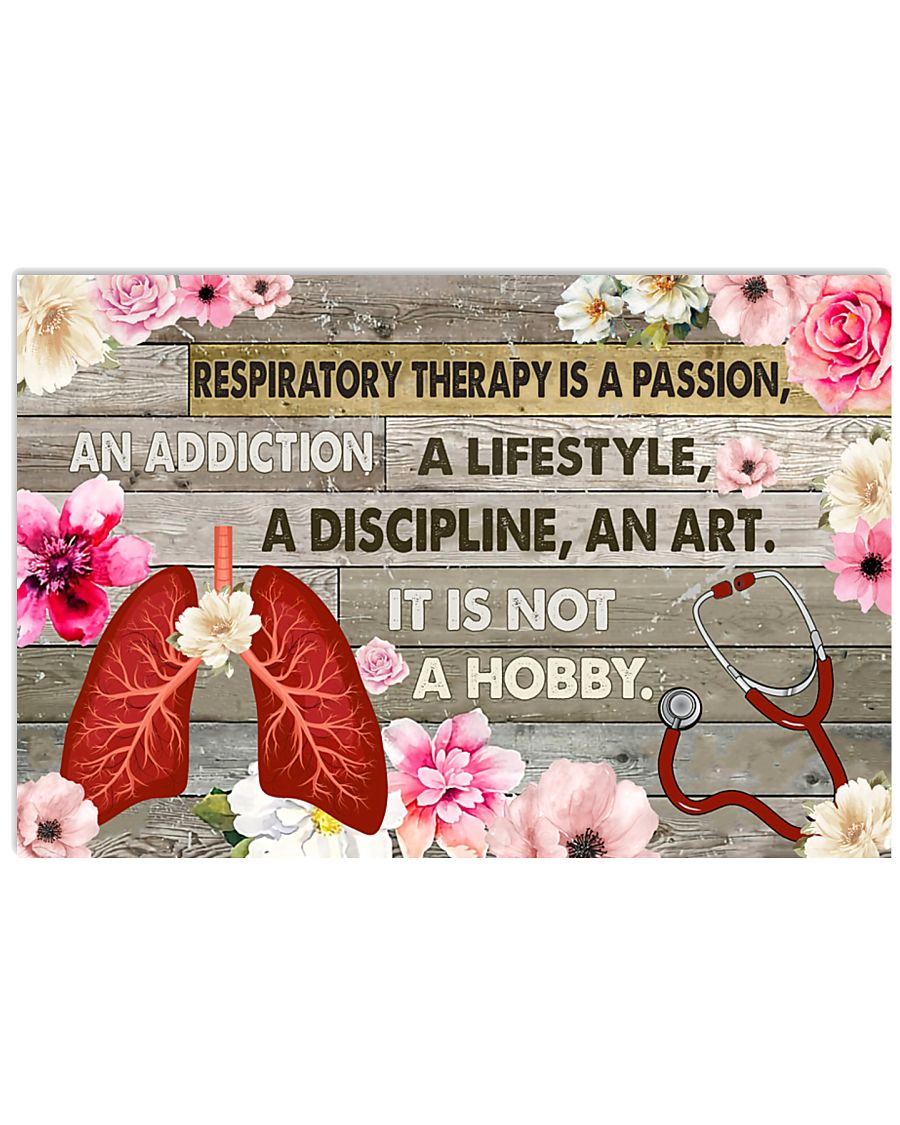 Respiratory Therapy Is A Passion 17x11 Poster