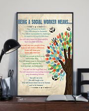 Social Worker Being a Social Worker Means 11x17 Poster lifestyle-poster-2