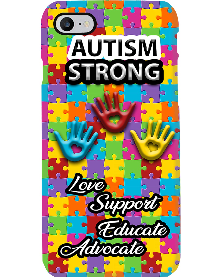 Autism Awareness Autism Strong Love Support Phone Case