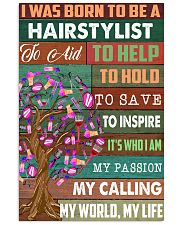 I was born to be a hairstylist 11x17 Poster front