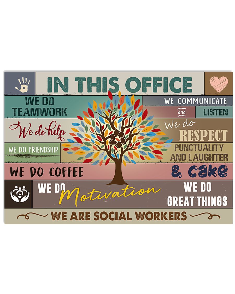 Social Worker In this office Poster 17x11 Poster