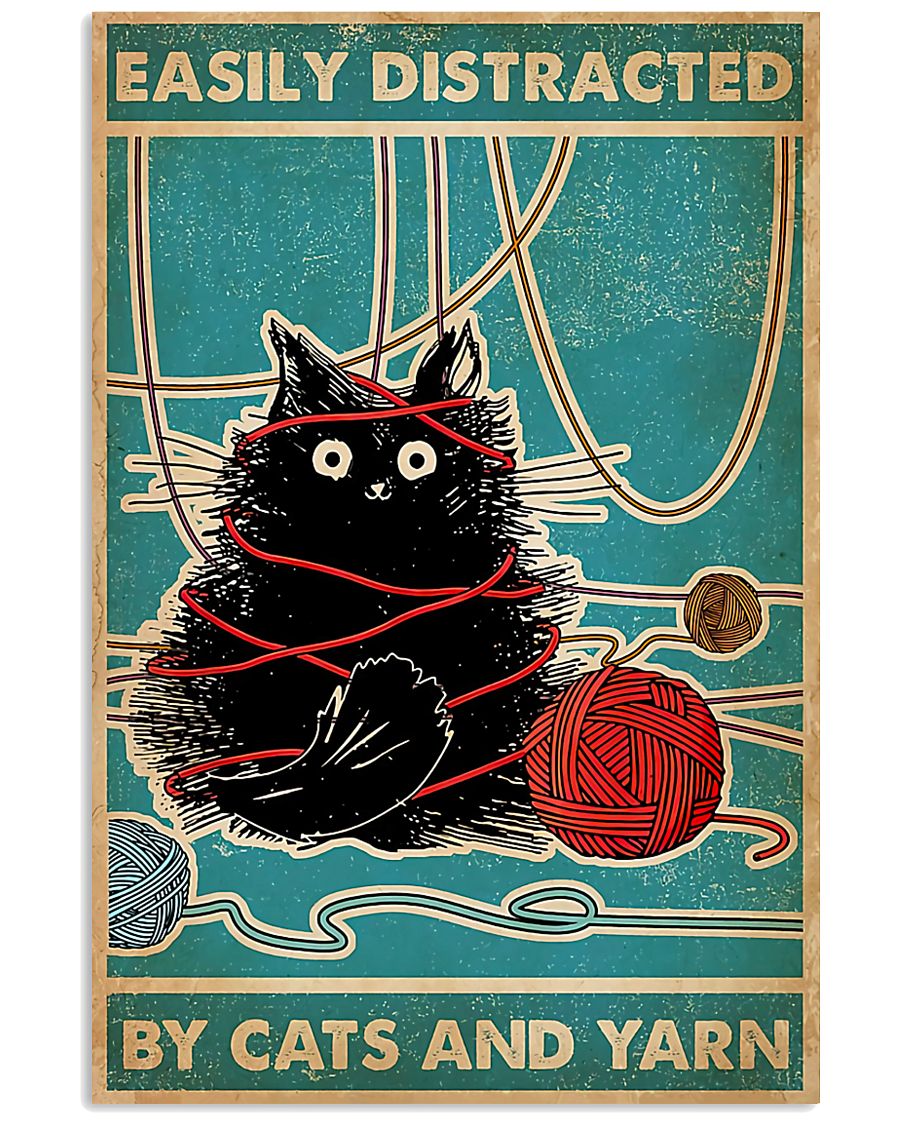 Knitting Easily Distracted By Cats And Yarn 11x17 Poster