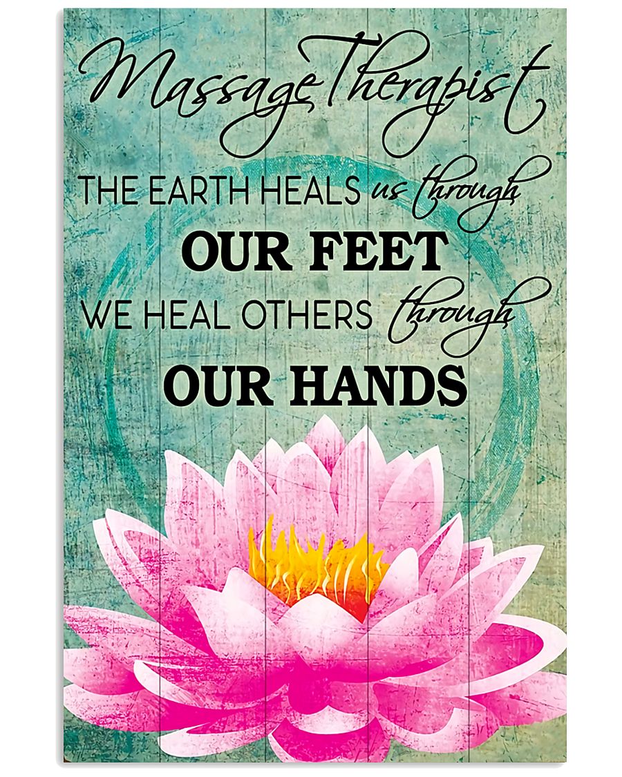 Massage Therapist We Heal Others Through Our Hands 11x17 Poster