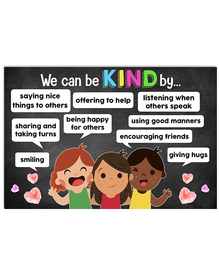 Teacher - We Can Be Kind Teacher 17x11 Poster