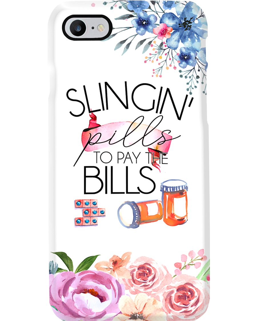 Pharmacist Slingin' Pills To Pay The Bills Phone Case
