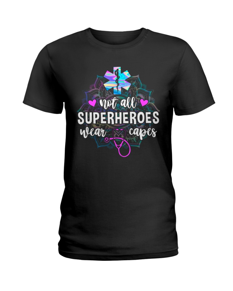 Paramedic Not All Superheroes Wear Capes Ladies T-Shirt