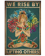 Yoga We rise by lifting others 11x17 Poster front