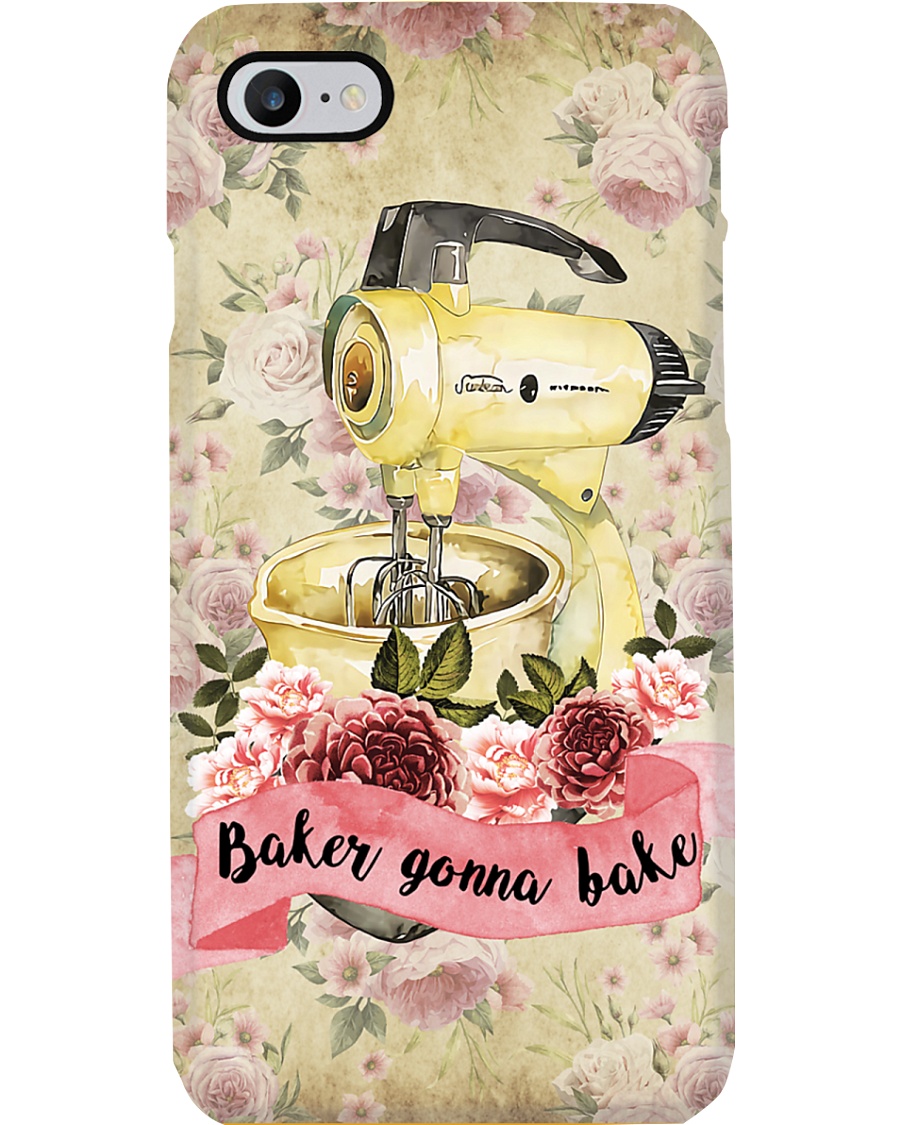 Baking Baker Gonna Bake Phone Case