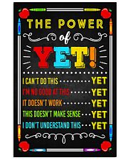 Teacher The Power Of Yet 11x17 Poster front