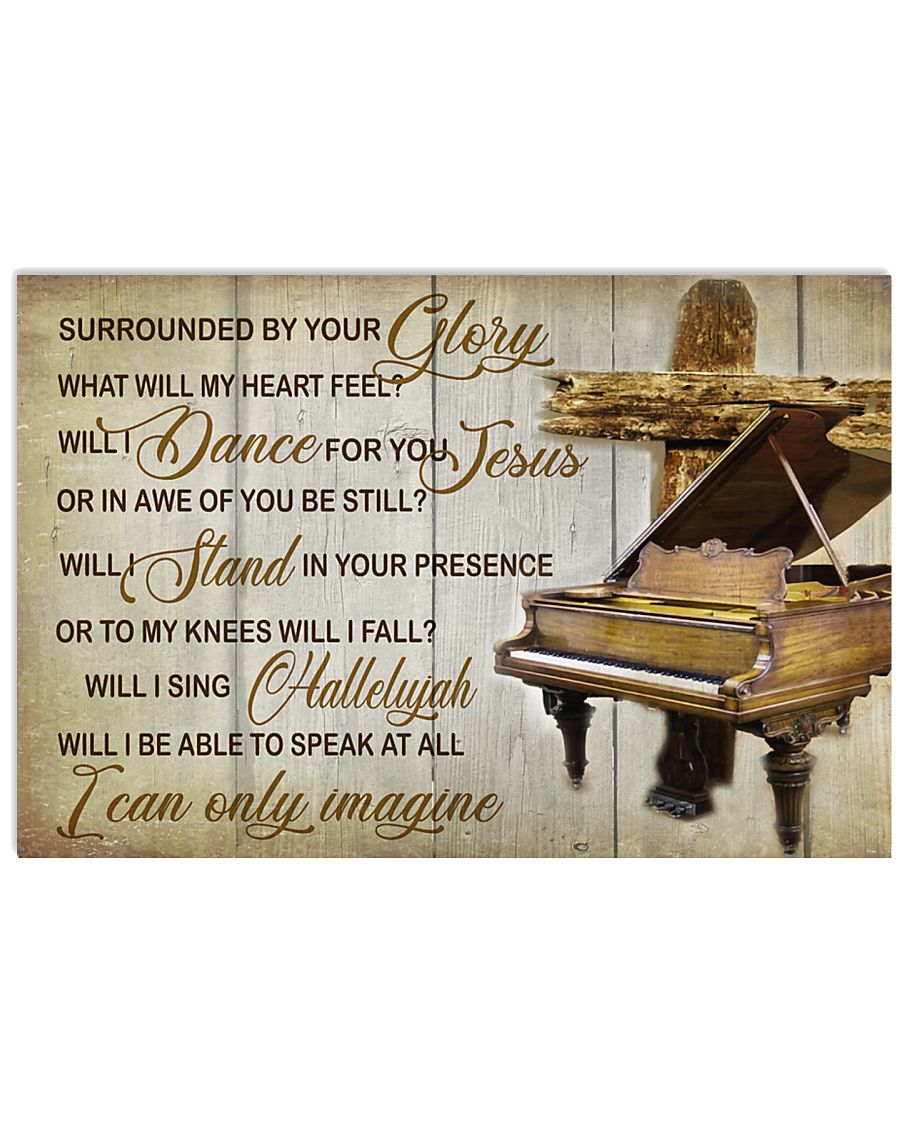 Pianist Surrounded By Your Glory 17x11 Poster