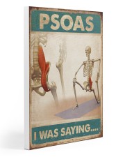 Massage Therapist Psoas I was saying 20x30 Gallery Wrapped Canvas Prints thumbnail