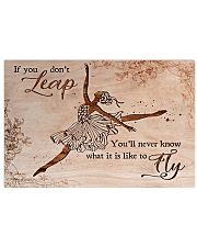 Ballet You'll never know what is it like to fly 17x11 Poster front