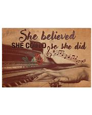 Pianist she believed she could so she did 17x11 Poster front