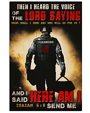 Paramedic I Heard The Voice Of The Lord Saying 11x17 Poster front