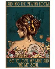 Sewing I Go To Lose My Mind And Find My Soul 11x17 Poster front