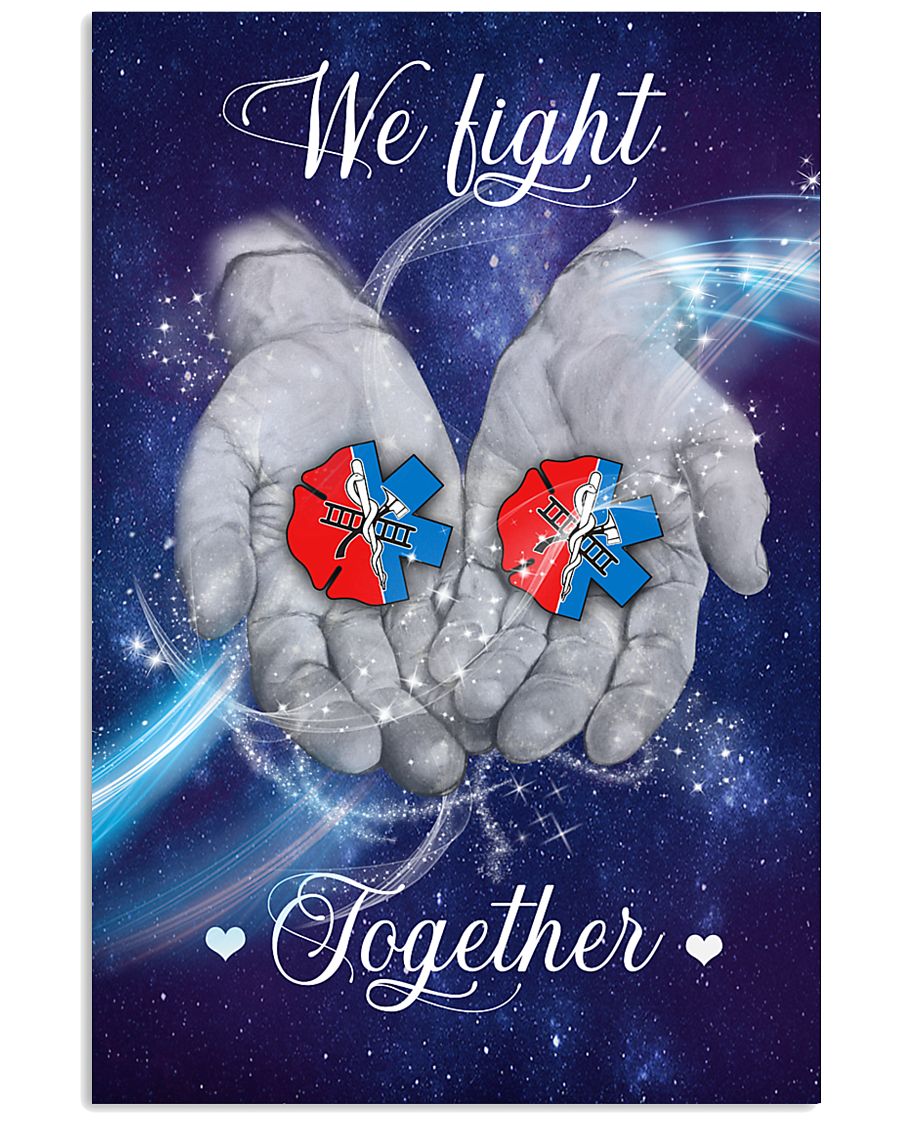 Paramedic We Fight Together 11x17 Poster