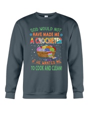 Knitting God Would Have Made Me A Crocheter Crewneck Sweatshirt tile