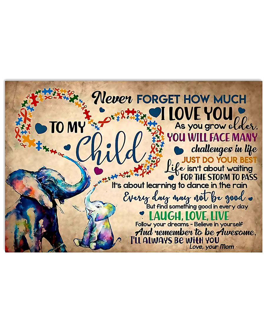Autism Awareness Never forget I love you 17x11 Poster