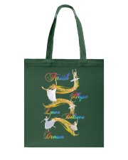Ballet Faith Hope Love Believe Dream Tote Bag thumbnail