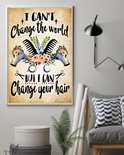 Hairdresser I Can Change Your Hair 11x17 Poster lifestyle-poster-1