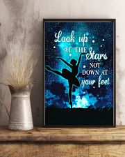 Ballet look up at the stars not down at your feet 11x17 Poster lifestyle-poster-3