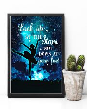 Ballet look up at the stars not down at your feet 11x17 Poster lifestyle-poster-8