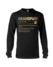 Grandpaw Someone who works hard so his dogs Long Sleeve Tee thumbnail
