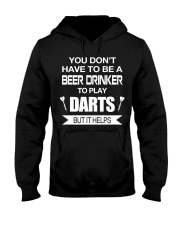 Drink beer to play darts Hooded Sweatshirt thumbnail