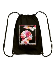 Don't Be A Richard Drawstring Bag tile
