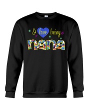 I Love Being Nana Crewneck Sweatshirt thumbnail