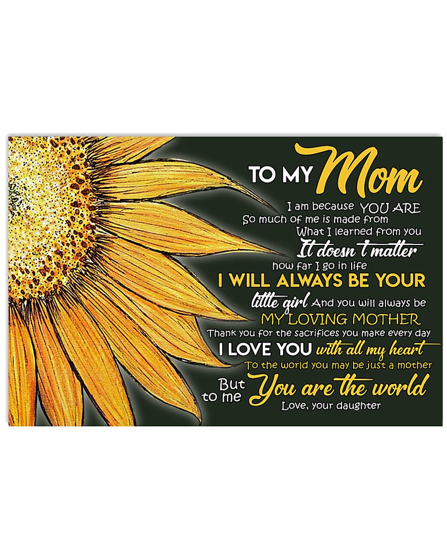 To MY Mom 17x11 Poster